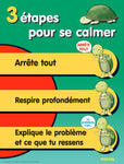L’affiche “3 étapes pour se calmer”/'3 Steps for Calming Down' Poster