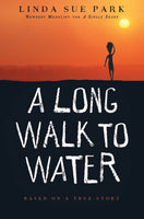 "A Long Walk to Water" by Linda Sue Park, Grade 6 Novel