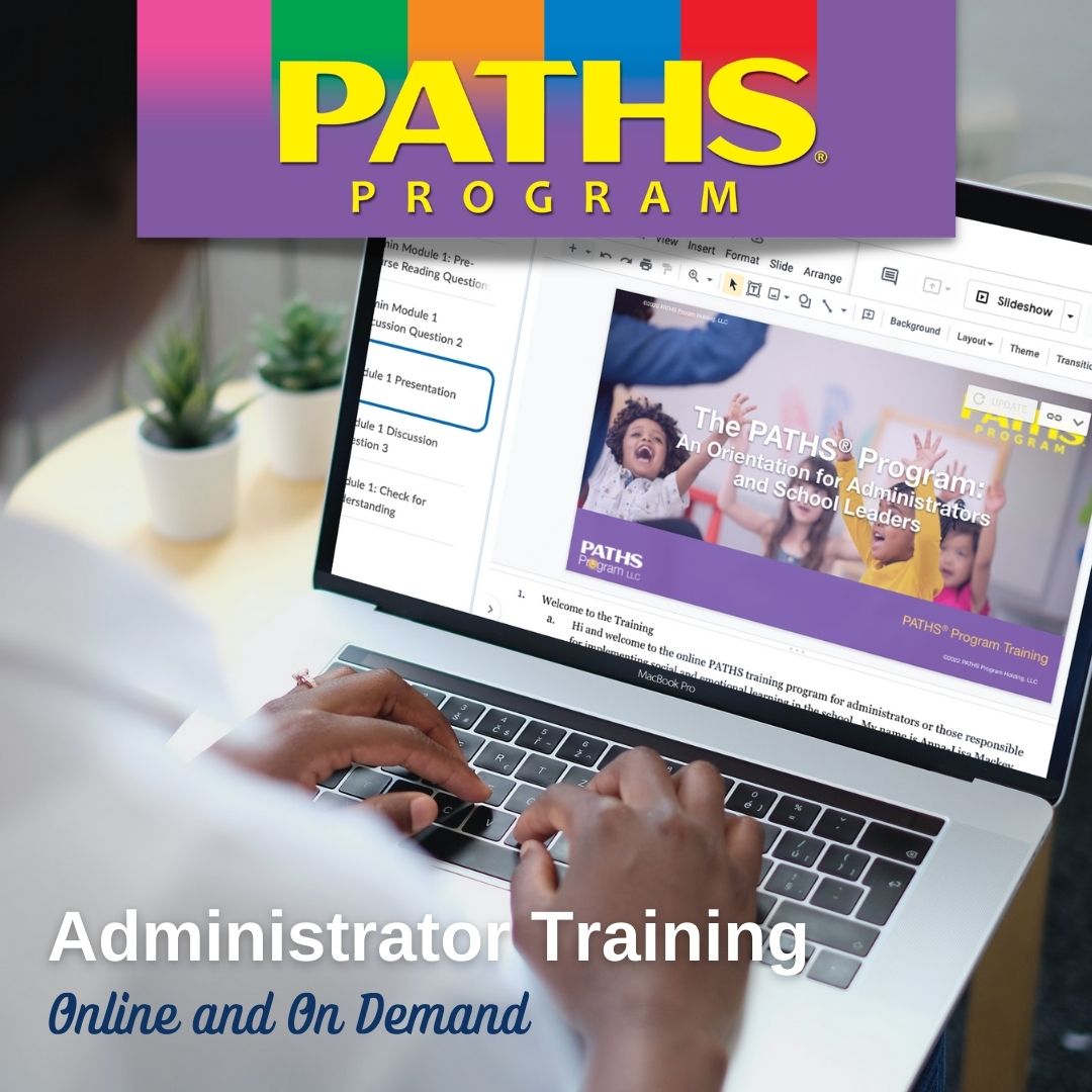 PATHS® Program Online Administrator Training – PATHS Program